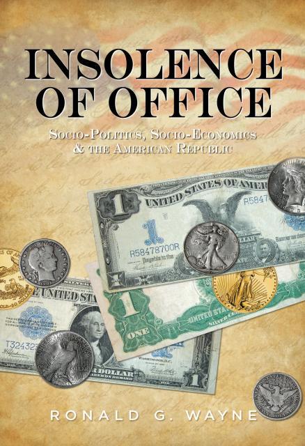 Autographed copy of “Insolence of Office”